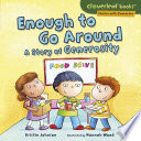 Enough to Go Around: A Story of Generosity cover