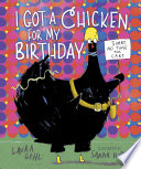 I Got a Chicken for My Birthday cover