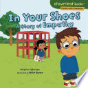 In Your Shoes: A Story of Empathy cover