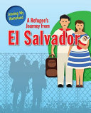 A Refugee's Journey from El Salvador cover