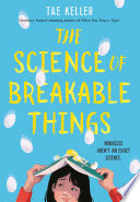 The Science of Breakable Things cover
