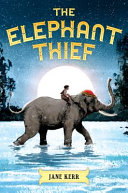 The Elephant Thief cover