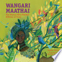 Wangari Maathai: The Woman Who Planted Millions of Trees cover