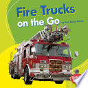 Fire Trucks on the Go cover