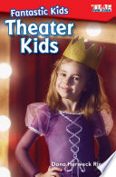 Fantastic Kids: Theater Kids cover