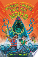 Margot and Mateo Save the World cover