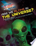 Are We Alone in the Universe? Theories About Intelligent Life on Other Planets cover