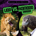 Lion vs. Komodo Dragon cover