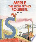 Merle the High Flying Squirrel cover
