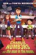 Charlie Numb3rs and the Man in the Moon cover