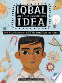 Iqbal and His Ingenious Idea: How a Science Project Helps One Family and the Planet cover