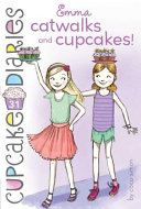 Emma: Catwalks and Cupcakes! cover
