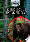 Insider Tips for Hunting Big Game cover