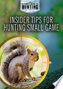 Insider Tips for Hunting Small Game cover