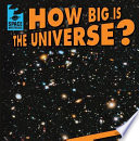 How Big Is the Universe? cover
