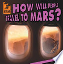 How Will People Travel to Mars? cover