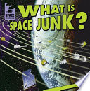 What Is Space Junk? cover