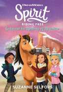 Spirit Riding Free: Lucky and the Mustangs of Miradero cover