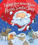10 Things You Never Knew About Santa Claus cover