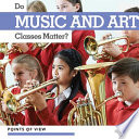 Do Music and Art Classes Matter? cover