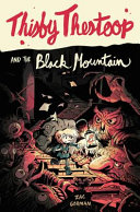 Thisby Thestoop and the Black Mountain cover