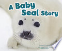 A Baby Seal Story cover