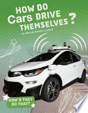 How Do Cars Drive Themselves? cover