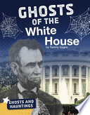 Ghosts of the White House cover