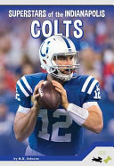 Superstars of the Indianapolis Colts cover
