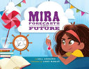 Mira Forecasts the Future cover