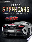 British Supercars: McLaren, Aston Martin, Jaguar cover