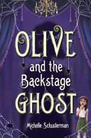 Olive and the Backstage Ghost cover