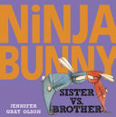 Ninja Bunny: Sister vs. Brother cover