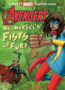 Avengers: Ms. Marvel's Fists of Fury cover