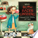 When Ruth Bader Ginsburg Chewed 100 Sticks of Gum cover