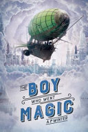 The Boy Who Went Magic cover