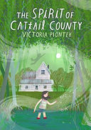 The Spirit of Cattail County cover