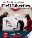 The Fourth Amendment: Civil Liberties cover