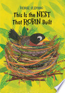 This Is the Nest That Robin Built cover