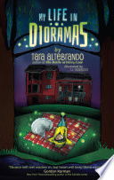 My Life in Dioramas cover