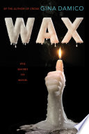 Wax cover