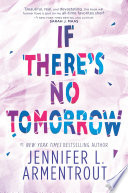 If There's No Tomorrow cover