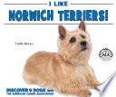 I Like Norwich Terriers! cover