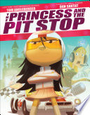 The Princess and the Pit Stop cover