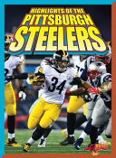 Highlights of the Pittsburgh Steelers cover