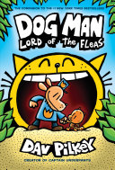 Dog Man: Lord of the Fleas cover