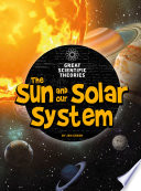 The Sun and Our Solar System cover