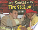Your Senses at the Fire Station cover