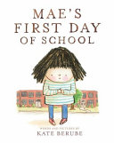 Mae's First Day of School cover