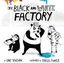 The Black and White Factory cover